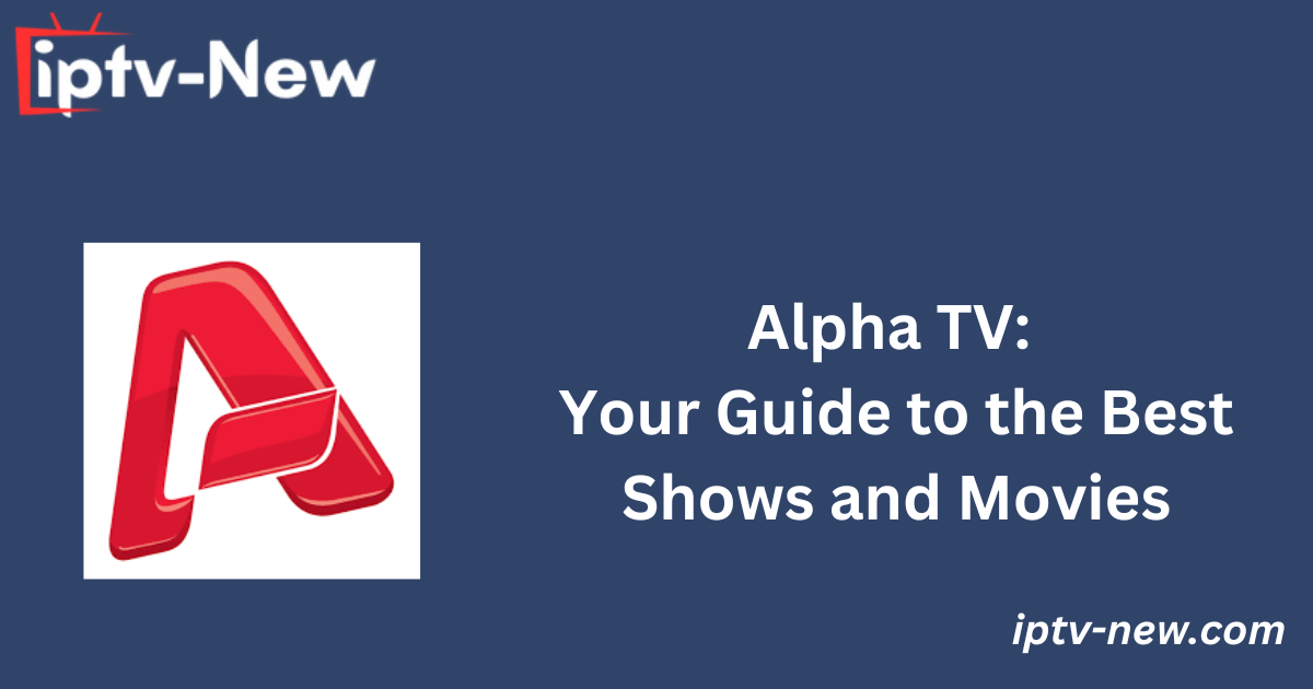 Alpha TV: